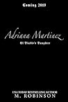 Adriana Martinez by M.  Robinson