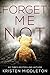 Forget Me Not by Kristen Middleton