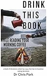 Drink This Book W...