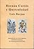 Hernán Cortés y Quetzalcoatl by Luis Barjau