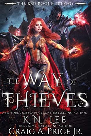 The Way of Thieves (Red Rogue Trilogy, #1)