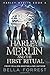 Harley Merlin and the First Ritual (Harley Merlin #4)