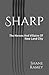 Sharp: The Heroes And Villa...