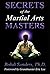 Secrets of the Martial Arts...