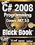 C# 2008 Programming Black Book: Covers .NET 3.5, Platinum ed