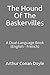 The Hound Of The Baskervilles: A Dual-Language Book (English - French)