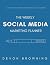 The Weekly Social Media Marketing Planner by Devon R. Browning