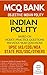 Indian Polity Multiple Choice Question Bank (MCQs) Based on N... by Rainbow Publications