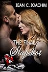 The Final Slapshot by Jean C. Joachim