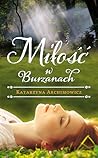 Miłość w Burzanach by Katarzyna Archimowicz