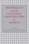 Personality and the Cultural Construction of Society: Papers in honor of Melford E. Spiro