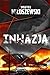 Inwazja (Inwazja, #1)