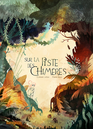 Sur la piste des chimères (Paperback)