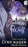 Taken by the Wolf by Lynn Hagen