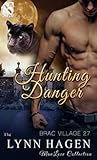 Hunting Danger by Lynn Hagen