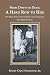 From Dawn to Dusk: a Hard Row to Hoe: One Man’s Story of Surviving the Great Depression, Dust Bowl and More.