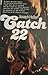 Catch 22 by Joseph Heller