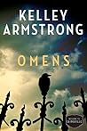 Omens by Kelley Armstrong Omens by Kelley Armstrong