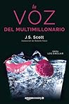 La voz del multimillonario by J.S. Scott