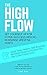 The High Flow: Set Yourself...