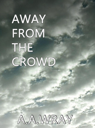 Away From The Crowd