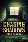 Chasing Shadows