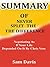 Summary of Never Split The Difference: Negotiating As If Your Life Depended On It by Chris Voss