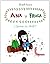 Ana y Froga, tomo 1: ¿Quier...