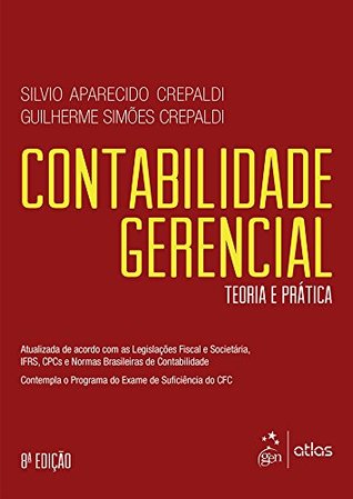 Contabilidade gerencial: Teoria e prática (Portuguese Edition)