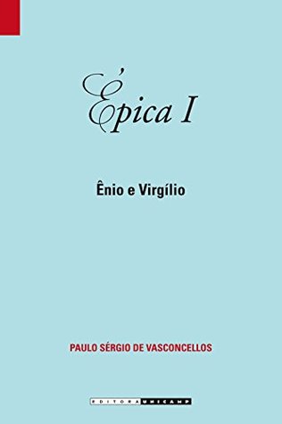 Épica I: Ênio e Virgílio (Paperback)