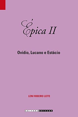 epica 2: Ov’dio, Lucano e Estacio - Colecao Bibliotheca Latina (Paperback)