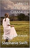Amish Second Chances: An anthology of Amish Romance