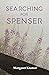 Searching For Spenser: A Mo...