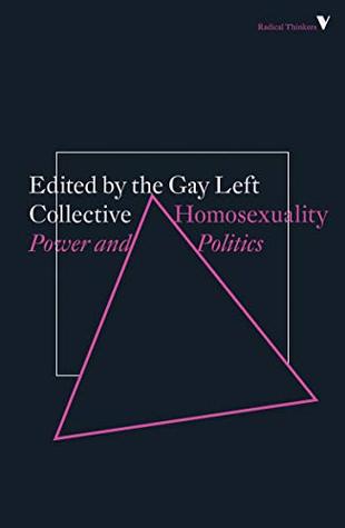 Homosexuality: Power and Politics (Paperback)