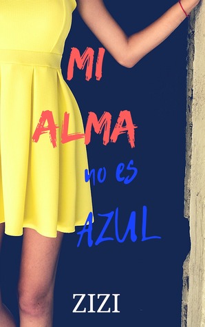 Mi Alma no es Azul (ebook)
