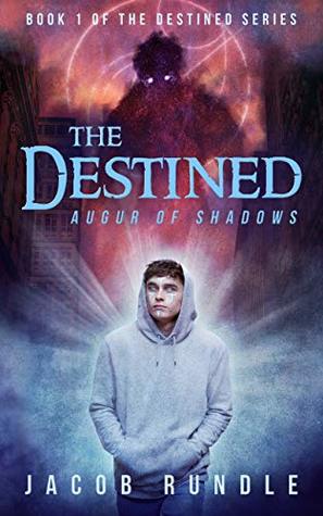Augur of Shadows (The Destined #1)