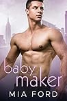 Baby Maker