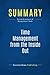 Summary: Time Management from the Inside Out: Review and Analysis of Morgenstern's Book