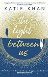 The Light Between Us