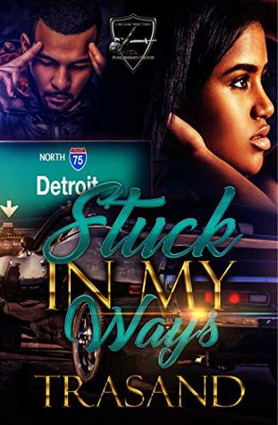 Stuck In My Ways: Standalone (Kindle Edition)
