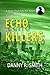 Echo Killers: A Dickie Floyd Detective Novel