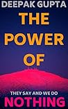 The Power of Nothing: Embrace the Calm, Awaken the Passion Within (The Power Series: Small Changes, Massive Results Book 1)