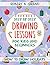 Step by Step Drawing Lessons For Kids and Beginners by Robert B. Grand