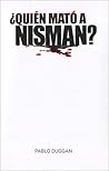 ¿Quién mató a Nis...