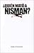 ¿Quién mató a Nisman?