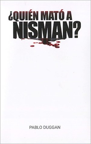 ¿Quién mató a Nisman? (Paperback)