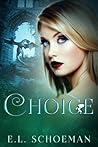 Choice Choice