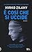 È così che si uccide
