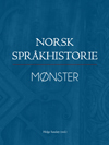 Norsk språkhistorie 1. Mønster