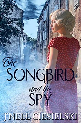 The Songbird and the Spy (Kindle Edition)
